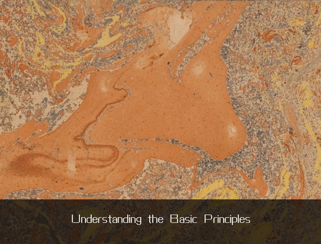 Understanding the Basic Principles