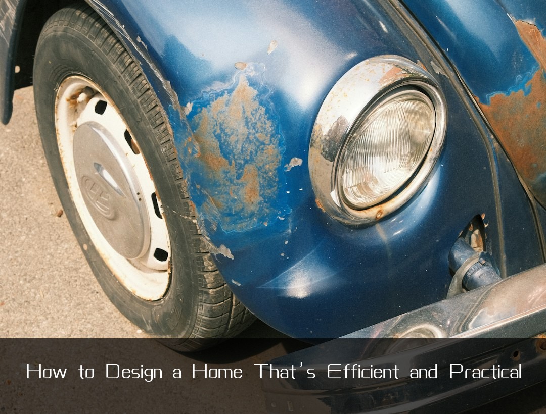 How to Design a Home That’s Efficient and Practical