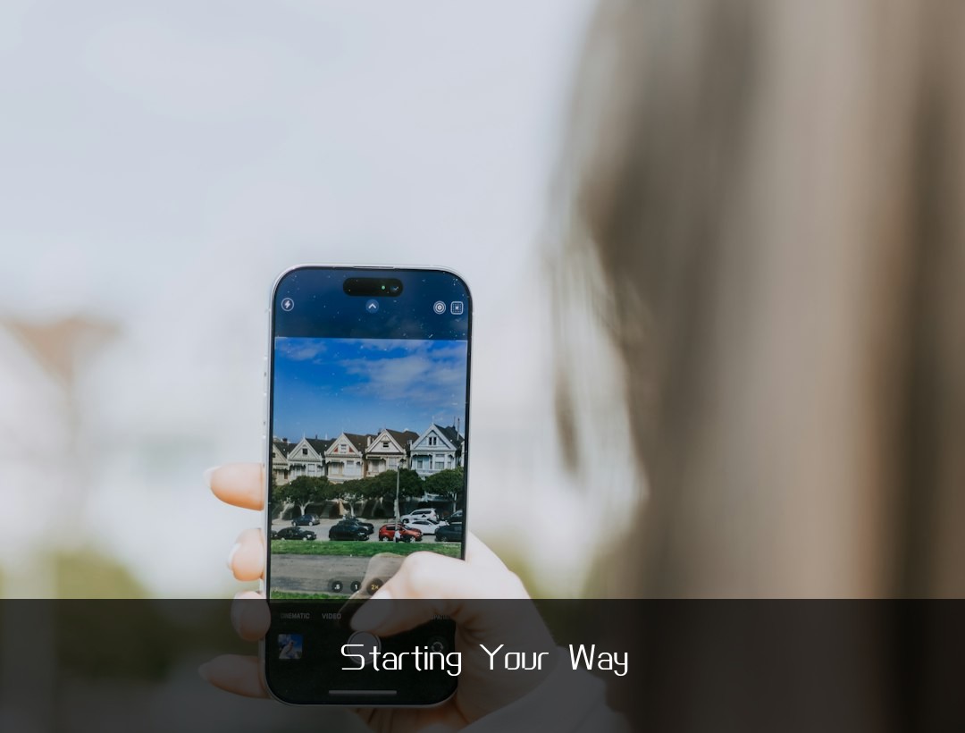 Starting Your Way