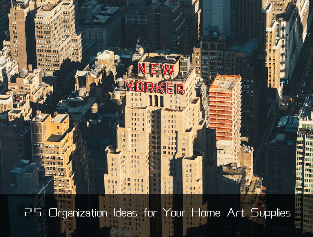 25 Organization Ideas for Your Home Art Supplies