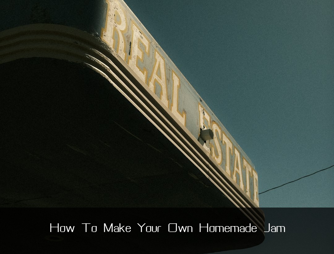 How To Make Your Own Homemade Jam