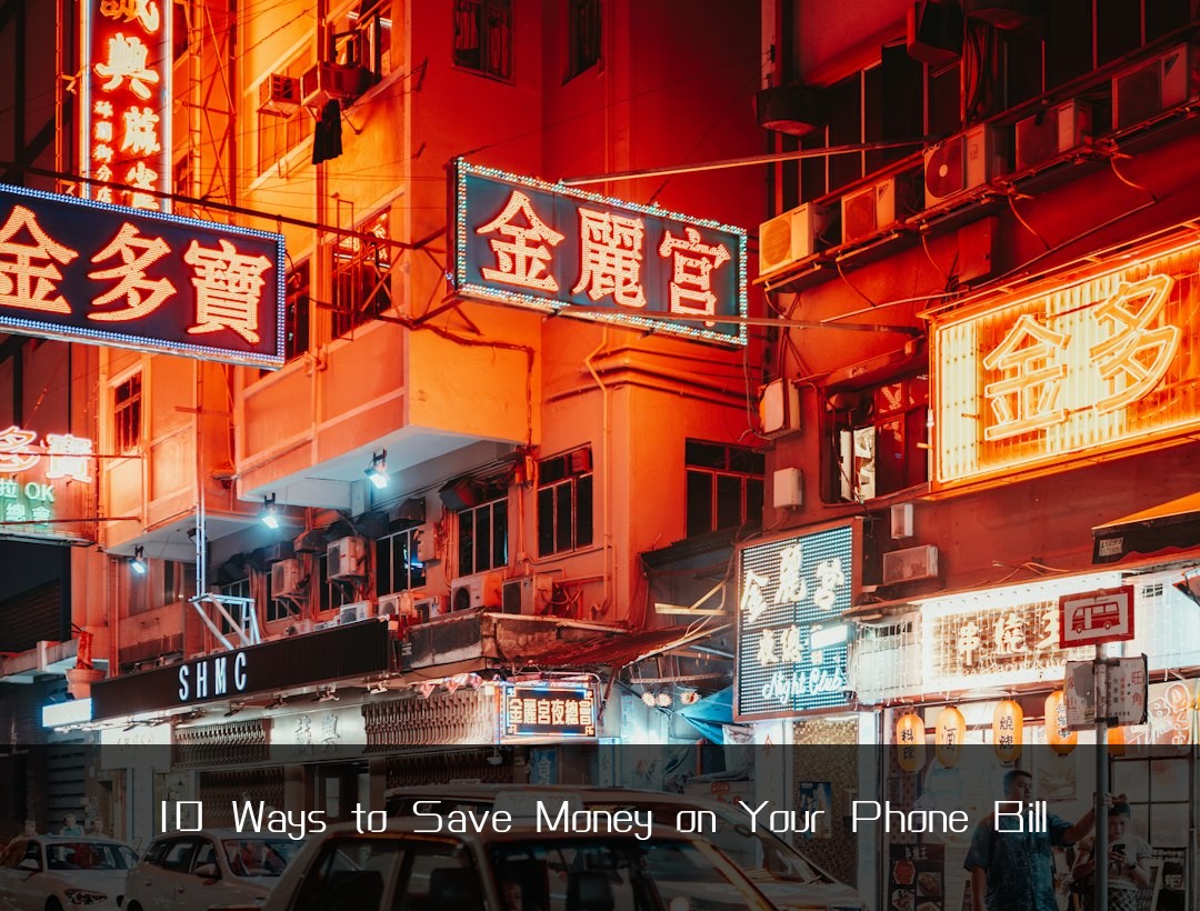 10 Ways to Save Money on Your Phone Bill