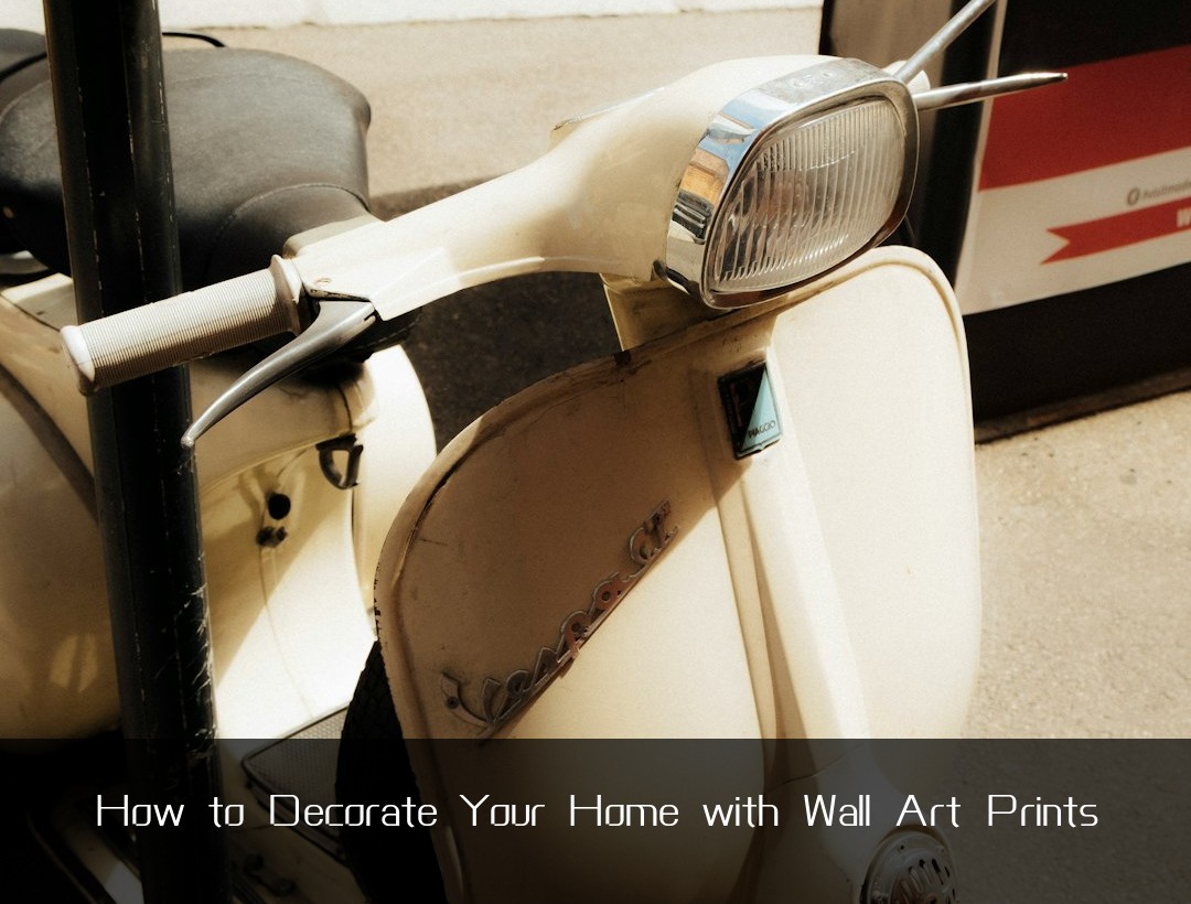 How to Decorate Your Home with Wall Art Prints