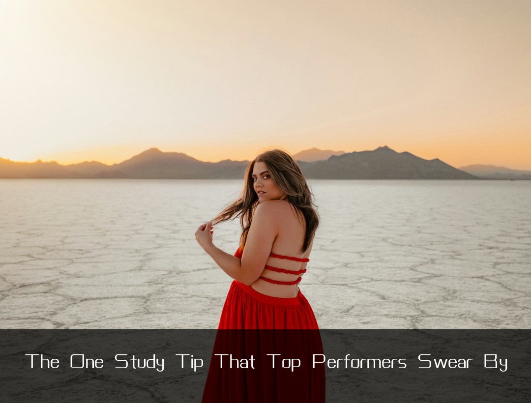 The One Study Tip That Top Performers Swear By