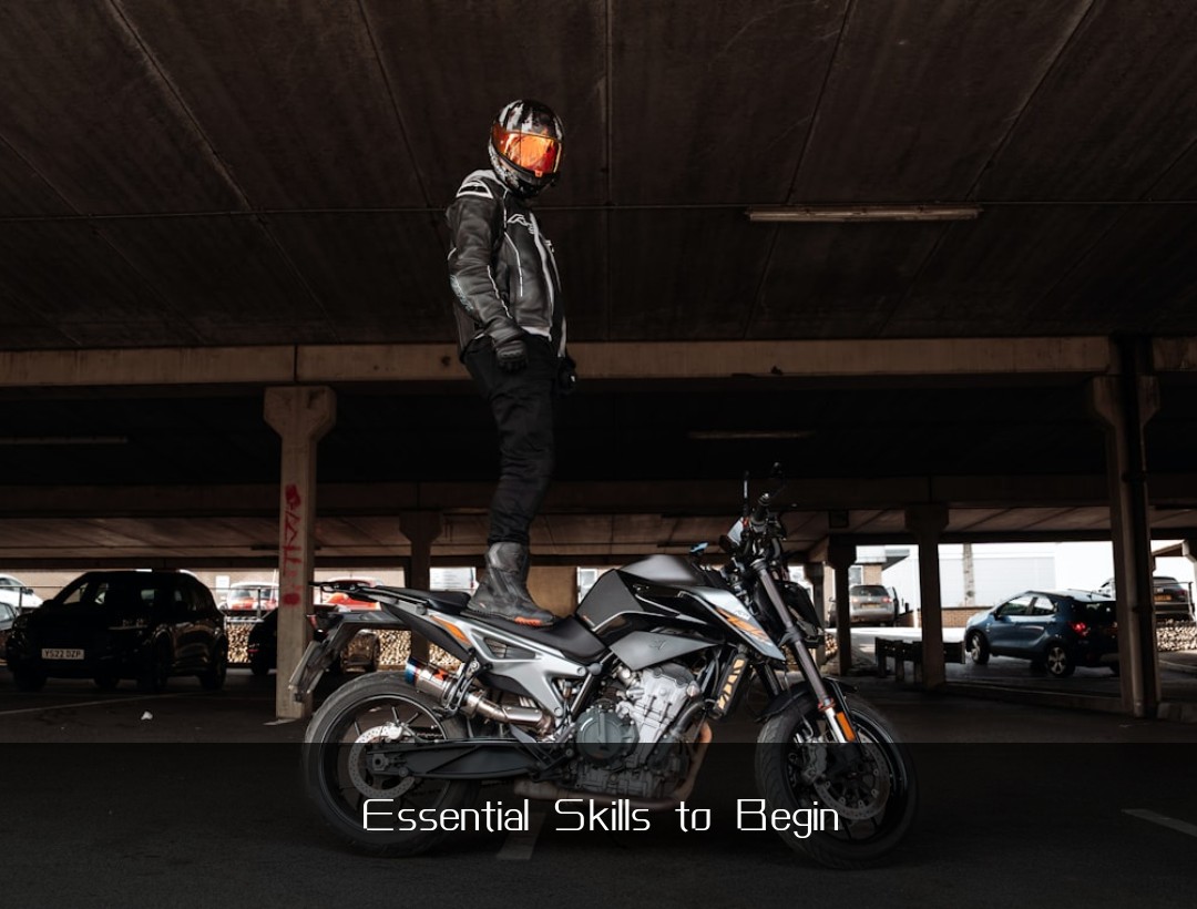Essential Skills to Begin