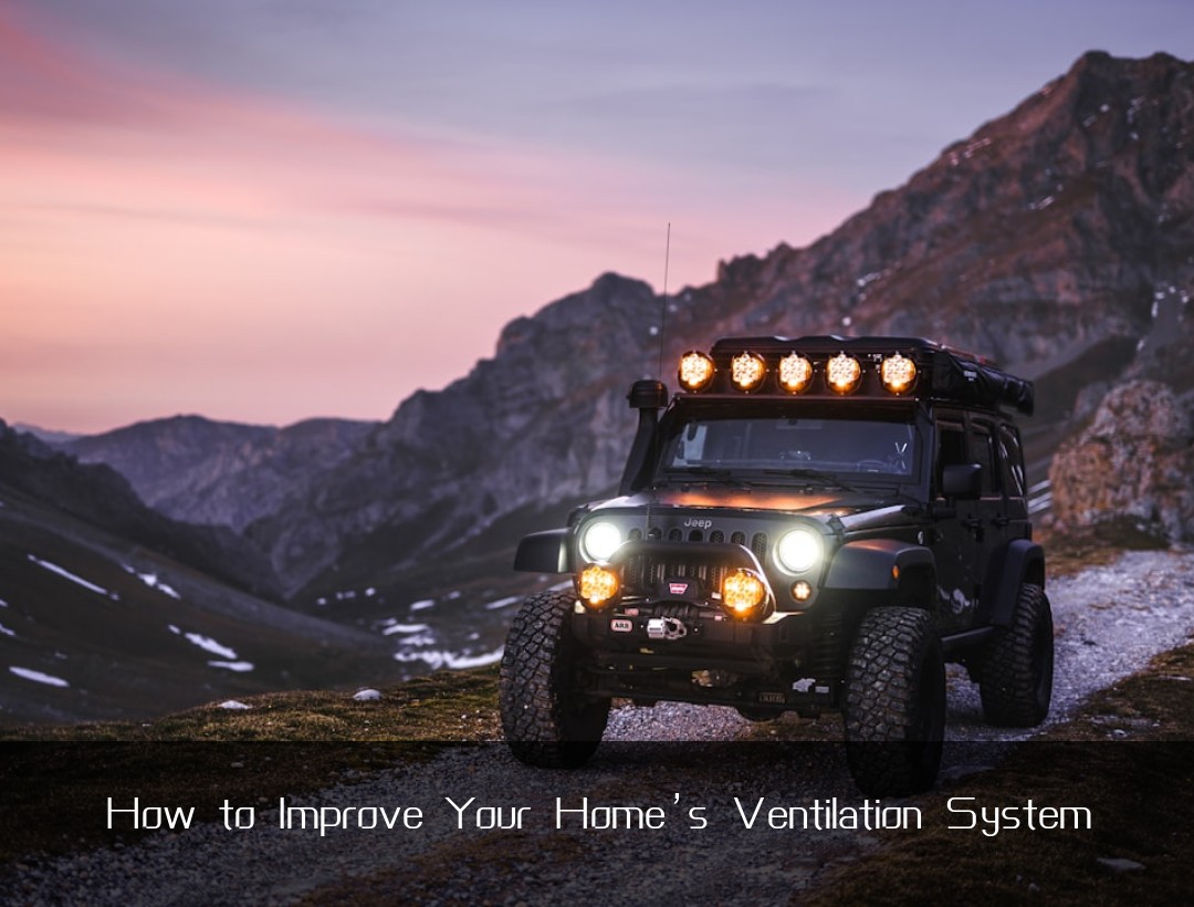 How to Improve Your Home’s Ventilation System