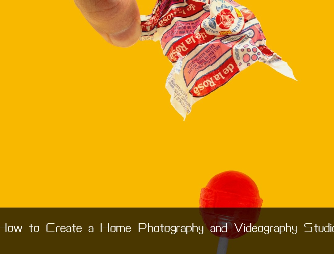 How to Create a Home Photography and Videography Studio