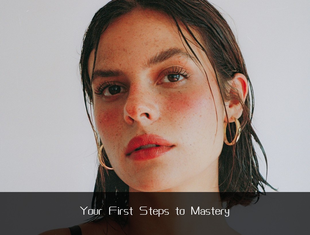 Your First Steps to Mastery
