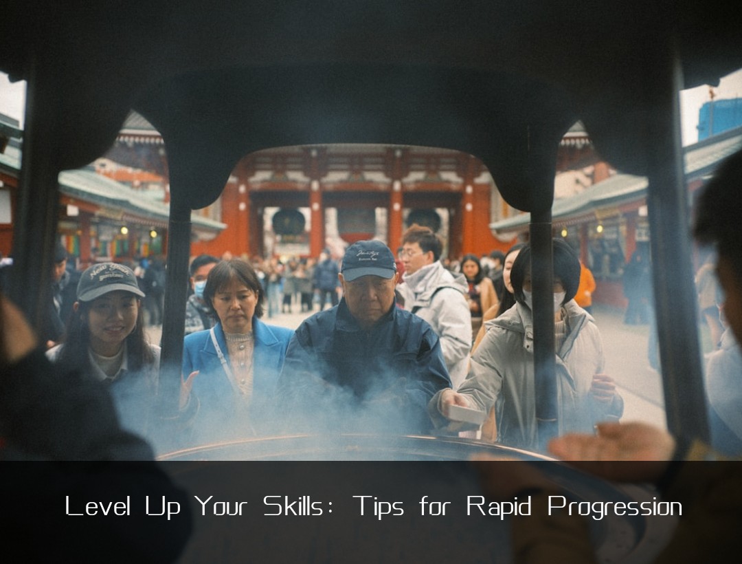Level Up Your Skills: Tips for Rapid Progression