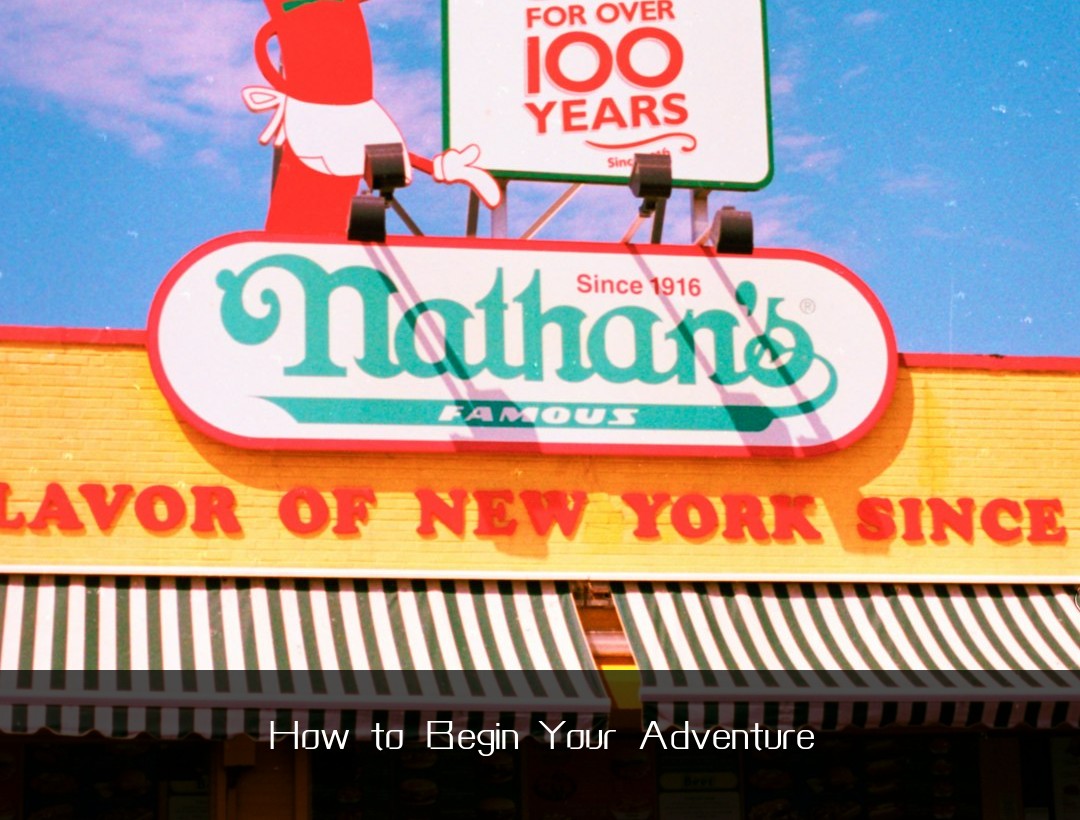 How to Begin Your Adventure